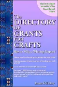 Directory of Grants for Craft: How to Write a Winning Proposal