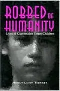 Robbed of Humanity