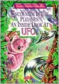 Encounter in the Pleiades: An Inside Look at UFOs