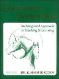 Equestrian Instruction: An Integrated Approach to Teaching & Learning