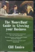 Money Hunt Guide to Growing Your Business
