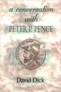 Conversation with Peter P. Pence