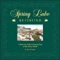 Spring Lake Revisited: A Portrait of the Victorian Era at the Jersey Shore