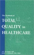 The Textbook of Total Quality in Healthcare