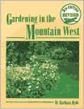 Gardening in the Mountain West