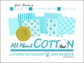 All About Cotton: A Fabric Dictionary & Swatchbook