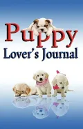 Puppy Lover's Journal (Paperback)