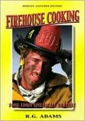 Firehouse Cooking: Food From America's Bravest