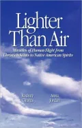 Lighter Than Air : Stories of Unaided Human Flight