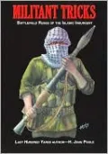 Militant Tricks: Battlefield Ruses of the Islamic Insurgent