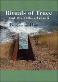 Rituals of Truce and the Other Israeli