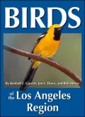 Birds of the Los Angeles Region, Vol. 4