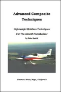 Understanding Aircraft Composite Construction: Basics of Materials and Techniques for the Non-Engineer
