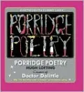 Porridge Poetry