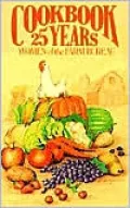 Cookbook 25 Years: Women of the Farm Bureau