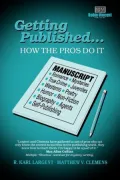Getting Published: How the Pros Do It