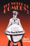 World of Comedy: Five Takes on Funny