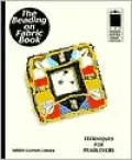 The Beading on Fabric Book