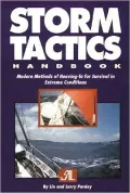 Storm Tactics Handbooks: Modern Methods of Heaving-To for Survival in Extreme Conditions