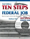 Ten Steps to a Federal Job: How to Land a Job in the Obama Administration