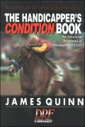 Handicapper's Condition Book: An Advanced Treatment of Thoroghbred Class
