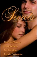 Secrets, Volume 1: The Best in Women's Erotic Romance