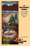 Back-Country Kitchen: Camp Cooking for Canoeists, Hikers, and Anglers