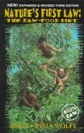Nature's First Law The Raw-Food Diet