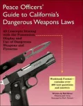 Peace Officers' Guide to California's Dangerous Weapons Laws