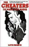 Book cover of The Cheaters: The Walter Scott Murder