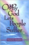 Why God Lets People Suffer