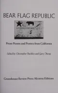 Bear Flag Republic: Prose Poems and Poetics from California