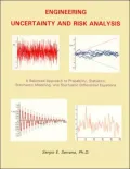 Engineering Uncertainty and Risk Analysis A Balanced Approach to Probability, Statistics, St...