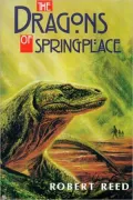 The dragons of Springplace