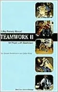Dog Training Manual: Teamwork II for People with Disabilities (Book Two: Service Exercises)