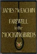 Farewell to the Mockingbirds