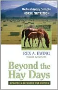 Beyond the Hay Days: Refreshingly Simple Horse Nutrition