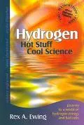 Hydrogen-hot Stuff Cool Science Journey To A World Of Hydrogen Energy And Fuel Cells At The ...
