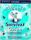 Algebra Survival Guide