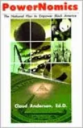 Powernomics: The National Plan to Empower Black America