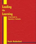 Leading the Learning: A Field Guide for Supervision & Evaluation
