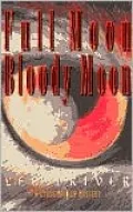 Full Moon - Bloody Moon