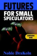Futures For Small Speculators