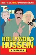 Hollywood Hussein: How the U. S. Really Captured Saddam