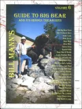 Bill Mann's Guide to Big Bear and Its Hidden Treasures