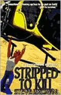 Stripped to Kill
