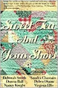Sweet Tea and Jesus Shoes