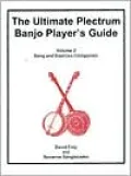 The Ultimate Plectrum Banjo Player's Guide, Vol. 1