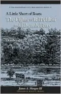 A Little Short Of Boats: The Fights At Ball's Bluff And Edward's Ferry, October 21-22, 1861