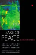 For the Sake of Peace: A Buddhist Perspective for the 21st Century